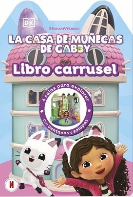 CASA DE MUÑECAS DE GABBY, LA. LIBRO CARRUSEL | 9780241802755 | DK | Llibreria Aqualata | Comprar llibres en català i castellà online | Comprar llibres Igualada