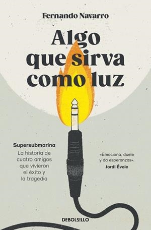 ALGO QUE SIRVA COMO LUZ | 9788466388597 | NAVARRO, FERNANDO | Llibreria Aqualata | Comprar llibres en català i castellà online | Comprar llibres Igualada