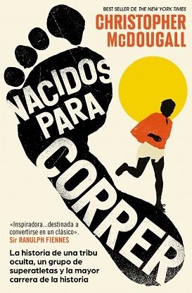 NACIDOS PARA CORRER | 9788466391078 | MCDOUGALL, CHRISTOPHER | Llibreria Aqualata | Comprar llibres en català i castellà online | Comprar llibres Igualada