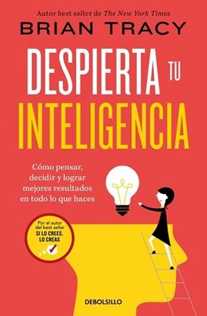 DESPIERTA TU INTELIGENCIA | 9788466382342 | TRACY, BRIAN | Llibreria Aqualata | Comprar llibres en català i castellà online | Comprar llibres Igualada