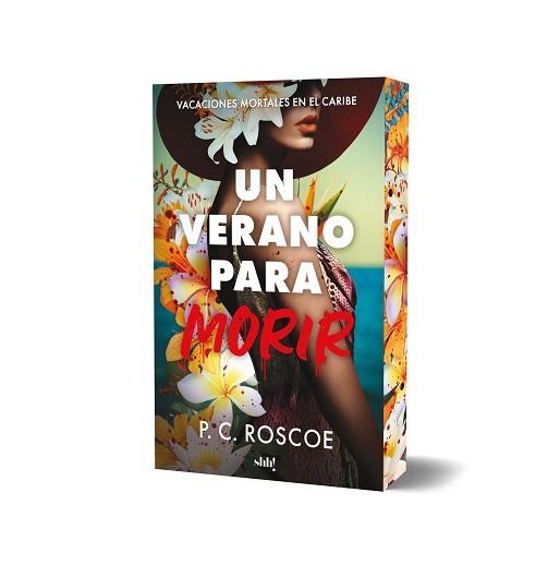 UN VERANO PARA MORIR | 9788414065921 | ROSCOE, P. C. | Llibreria Aqualata | Comprar llibres en català i castellà online | Comprar llibres Igualada