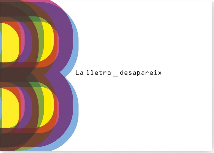LLETRA B DESAPAREIX, LA | 9788412635898 | TABORA, CARLA | Llibreria Aqualata | Comprar llibres en català i castellà online | Comprar llibres Igualada