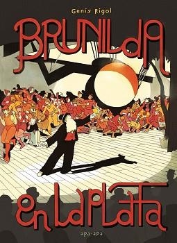 BRUNILDA A LA PLATA | 9788492615513 | RIGOL, GENIS | Llibreria Aqualata | Comprar llibres en català i castellà online | Comprar llibres Igualada