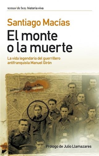 MONTE O LA MUERTE, EL (HISTORIA VIVA) | 9788484604549 | MACIAS, SANTIAGO | Llibreria Aqualata | Comprar llibres en català i castellà online | Comprar llibres Igualada