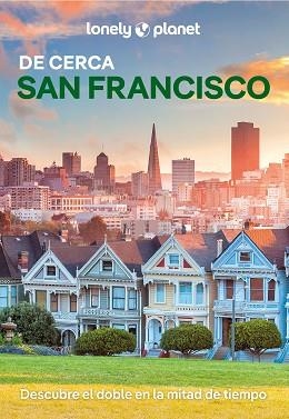 SAN FRANCISCO DE CERCA (LONELY PLANET 2026) | 9788408312857 | BING, ALISON / LALANNE-PERKINS, DYLAN / SEETO, MARGOT | Llibreria Aqualata | Comprar llibres en català i castellà online | Comprar llibres Igualada