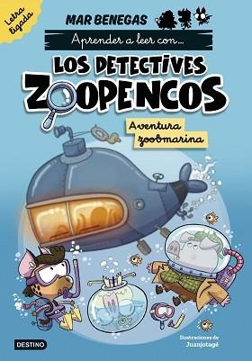 DETECTIVES ZOOPENCOS 1, LOS. AVENTURA ZOOBMARINA (LETRA LIGADA) | 9788408318002 | BENEGAS, MAR | Llibreria Aqualata | Comprar llibres en català i castellà online | Comprar llibres Igualada
