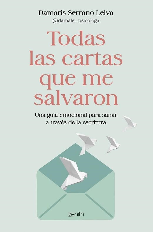 TODAS LAS CARTAS QUE ME SALVARON | 9788408317586 | SERRANO LEIVA, DAMARIS (@DAMALEI_PSICOLOGA) | Llibreria Aqualata | Comprar llibres en català i castellà online | Comprar llibres Igualada