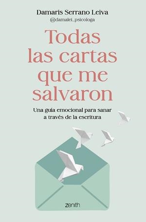 TODAS LAS CARTAS QUE ME SALVARON | 9788408317586 | SERRANO LEIVA, DAMARIS (@DAMALEI_PSICOLOGA) | Llibreria Aqualata | Comprar llibres en català i castellà online | Comprar llibres Igualada