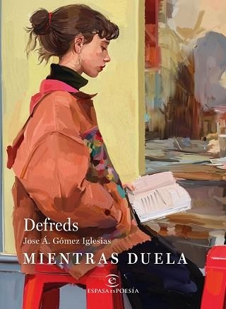MIENTRAS DUELA | 9788467081671 | DEFREDS | Llibreria Aqualata | Comprar llibres en català i castellà online | Comprar llibres Igualada