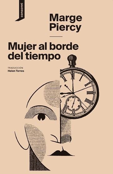 MUJER AL BORDE DEL TIEMPO | 9788416205547 | PIERCY, MARGE | Llibreria Aqualata | Comprar llibres en català i castellà online | Comprar llibres Igualada