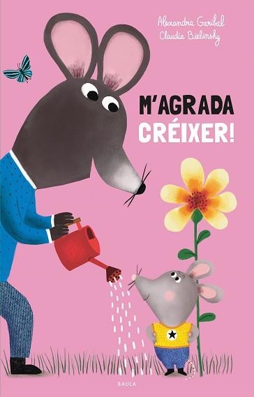 M'AGRADA CRÉIXER | 9788447956609 | GARIBAL, ALEXANDRA | Llibreria Aqualata | Comprar libros en catalán y castellano online | Comprar libros Igualada