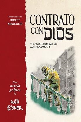 CONTRATO CON DIOS Y OTRAS HISTORIAS DE LOS TENEMENTS | 9788467979855 | EISNER, WILL | Llibreria Aqualata | Comprar llibres en català i castellà online | Comprar llibres Igualada