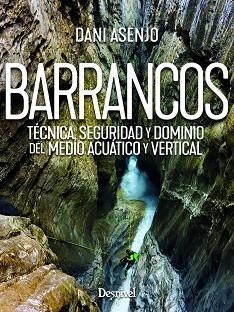 BARRANCOS | 9788498297317 | ASENJO RUBIO, DANIEL | Llibreria Aqualata | Comprar libros en catalán y castellano online | Comprar libros Igualada
