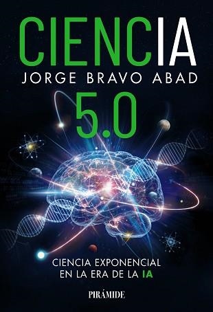 CIENCIA 5.0 | 9788436851502 | BRAVO ABAD, JORGE | Llibreria Aqualata | Comprar libros en catalán y castellano online | Comprar libros Igualada
