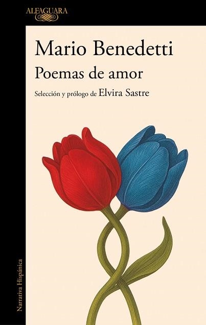 POEMAS DE AMOR. ANTOLOGÍA | 9788420478043 | BENEDETTI, MARIO | Llibreria Aqualata | Comprar libros en catalán y castellano online | Comprar libros Igualada