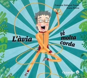 ÀVIA TÉ MOLTA CORDA, L' | 9788410793170 | BALAGUÉ PUXAN, FRANCESC | Llibreria Aqualata | Comprar llibres en català i castellà online | Comprar llibres Igualada