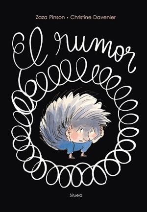 RUMOR, EL | 9788418708190 | PINSON, ZAZA/DAVENIER, CHRISTINE | Llibreria Aqualata | Comprar llibres en català i castellà online | Comprar llibres Igualada