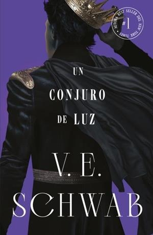 CONJURO DE LUZ (COLORES DE MAGIA VOL. 3) | 9788419030498 | SCHWAB, V. E. | Llibreria Aqualata | Comprar llibres en català i castellà online | Comprar llibres Igualada
