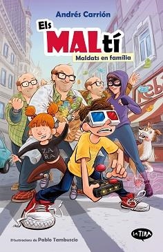 MALTÍ, ELS. MALDATS EN FAMÍLIA | 9788413586502 | ANDRÉS CARRIÓN | Llibreria Aqualata | Comprar llibres en català i castellà online | Comprar llibres Igualada