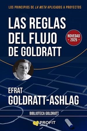 REGLAS DEL FLUJO DE GOLDRATT, LAS | 9788410235281 | GOLDRATT-ASHLAG, EFRAT | Llibreria Aqualata | Comprar llibres en català i castellà online | Comprar llibres Igualada