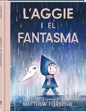 AGGIE I EL FANTASMA, L' | 9791387883232 | FORSYTHE, MATTHEW | Llibreria Aqualata | Comprar llibres en català i castellà online | Comprar llibres Igualada