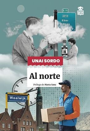 AL NORTE | 9791387554286 | SORDO CALVO, UNAI | Llibreria Aqualata | Comprar llibres en català i castellà online | Comprar llibres Igualada
