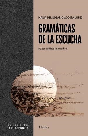 GRAMÁTICAS DE LA ESCUCHA | 9788425446535 | ACOSTA LÓPEZ,, MARÍA DEL ROSARIO | Llibreria Aqualata | Comprar llibres en català i castellà online | Comprar llibres Igualada