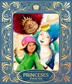 PRINCESES D’AVUI DIA | 9791388132032 | AMAVISCA, LUIS / BROWN, DOLORES | Llibreria Aqualata | Comprar llibres en català i castellà online | Comprar llibres Igualada