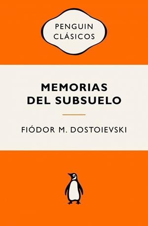MEMORIAS DEL SUBSUELO | 9788491057512 | DOSTOIEVSKI, FIÓDOR M. | Llibreria Aqualata | Comprar llibres en català i castellà online | Comprar llibres Igualada
