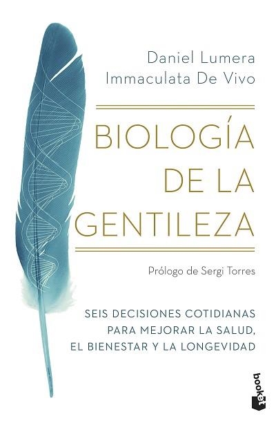 BIOLOGÍA DE LA GENTILEZA | 9788411191777 | LUMERA, DANIEL / VIVO, IMMACULATA DE | Llibreria Aqualata | Comprar llibres en català i castellà online | Comprar llibres Igualada