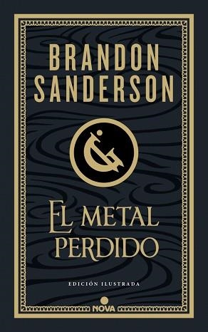 METAL PERDIDO, EL  (EDICIÓN ILUSTRADA) (WAX & WAYNE 4) | 9788410466456 | SANDERSON, BRANDON | Llibreria Aqualata | Comprar llibres en català i castellà online | Comprar llibres Igualada