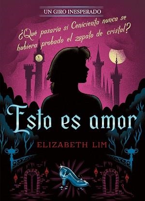 ESTO ES AMOR. UN GIRO INESPERADO | 9791387526115 | DISNEY/LIM, ELIZABETH | Llibreria Aqualata | Comprar llibres en català i castellà online | Comprar llibres Igualada