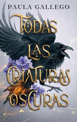 TODAS LAS CRIATURAS OSCURAS | 9788419252449 | GALLEGO, PAULA | Llibreria Aqualata | Comprar libros en catalán y castellano online | Comprar libros Igualada