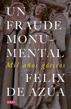 UN FRAUDE MONUMENTAL | 9791387600402 | DE AZÚA, FÉLIX | Llibreria Aqualata | Comprar llibres en català i castellà online | Comprar llibres Igualada