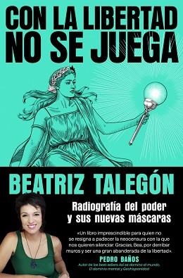 CON LA LIBERTAD NO SE JUEGA | 9788425372780 | TALEGÓN, BEATRIZ | Llibreria Aqualata | Comprar llibres en català i castellà online | Comprar llibres Igualada