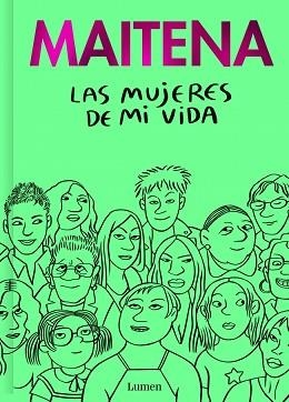 MUJERES DE MI VIDA, LAS | 9788426431387 | MAITENA | Llibreria Aqualata | Comprar llibres en català i castellà online | Comprar llibres Igualada