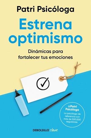 ESTRENA OPTIMISMO | 9788466390170 | PATRI PSICÓLOGA | Llibreria Aqualata | Comprar llibres en català i castellà online | Comprar llibres Igualada