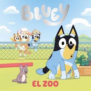 BLUEY. EL ZOO | 9788448872908 | BLUEY | Llibreria Aqualata | Comprar llibres en català i castellà online | Comprar llibres Igualada