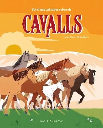 TOT EL QUE CAL SABER SOBRE ELS CAVALLS | 9788410417359 | RIERA, LUCAS | Llibreria Aqualata | Comprar llibres en català i castellà online | Comprar llibres Igualada