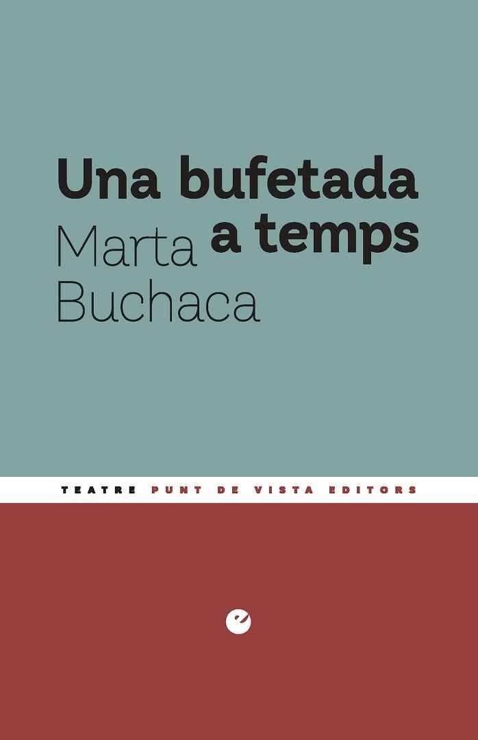 UNA BUFETADA A TEMPS | 9791387624576 | BUCHACA, MARTA | Llibreria Aqualata | Comprar libros en catalán y castellano online | Comprar libros Igualada