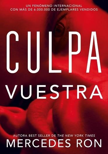 CULPA VUESTRA (CULPABLES 4) | 9791387924515 | RON, MERCEDES | Llibreria Aqualata | Comprar llibres en català i castellà online | Comprar llibres Igualada