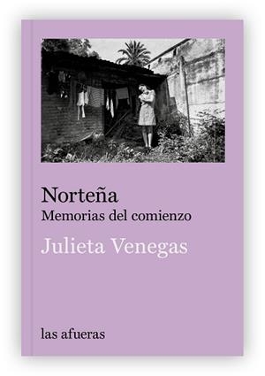 NORTEÑA | 9791399183405 | VENEGAS, JULIETA | Llibreria Aqualata | Comprar llibres en català i castellà online | Comprar llibres Igualada