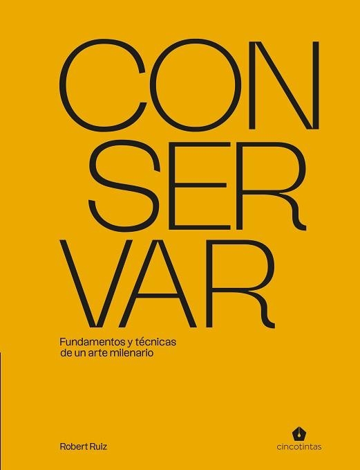 CONSERVAR | 9791387934163 | RUIZ, ROBERT | Llibreria Aqualata | Comprar llibres en català i castellà online | Comprar llibres Igualada