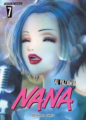 NANA N. 07/07 (CATALÀ) | 9791387919702 | YAZAWA, AI | Llibreria Aqualata | Comprar llibres en català i castellà online | Comprar llibres Igualada