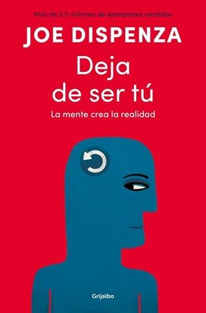 DEJA DE SER TÚ | 9788425372469 | DISPENZA, JOE | Llibreria Aqualata | Comprar llibres en català i castellà online | Comprar llibres Igualada