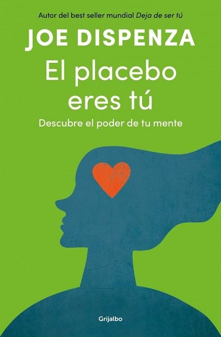 PLACEBO ERES TÚ, EL | 9788425372445 | DISPENZA, JOE | Llibreria Aqualata | Comprar llibres en català i castellà online | Comprar llibres Igualada