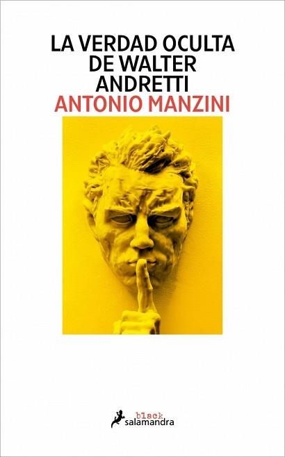 VERDAD OCULTA DE WALTER ANDRETTI, LA | 9791387640118 | MANZINI, ANTONIO | Llibreria Aqualata | Comprar libros en catalán y castellano online | Comprar libros Igualada