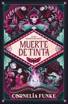 MUERTE DE TINTA (MUNDO DE TINTA 3) | 9788466390620 | FUNKE, CORNELIA | Llibreria Aqualata | Comprar llibres en català i castellà online | Comprar llibres Igualada