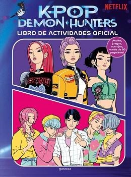 KPOP DEMON HUNTERS: LIBRO DE ACTIVIDADES OFICIAL | 9791387973292 | NETFLIX | Llibreria Aqualata | Comprar llibres en català i castellà online | Comprar llibres Igualada