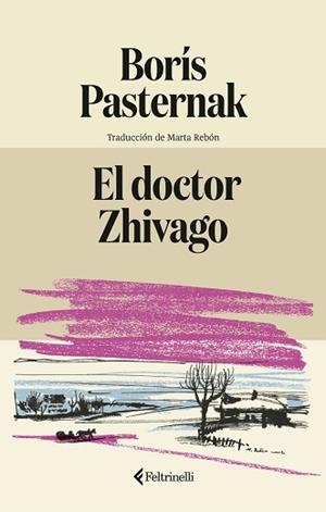 DOCTOR ZHIVAGO, EL | 9791388111020 | PASTERNAK, BORÍS | Llibreria Aqualata | Comprar llibres en català i castellà online | Comprar llibres Igualada